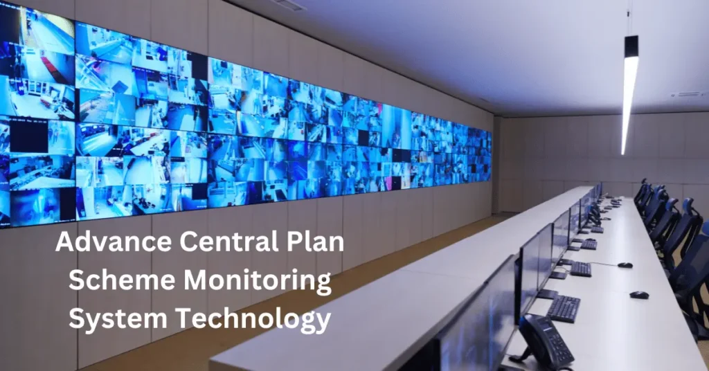 Central Plan Scheme Monitoring System