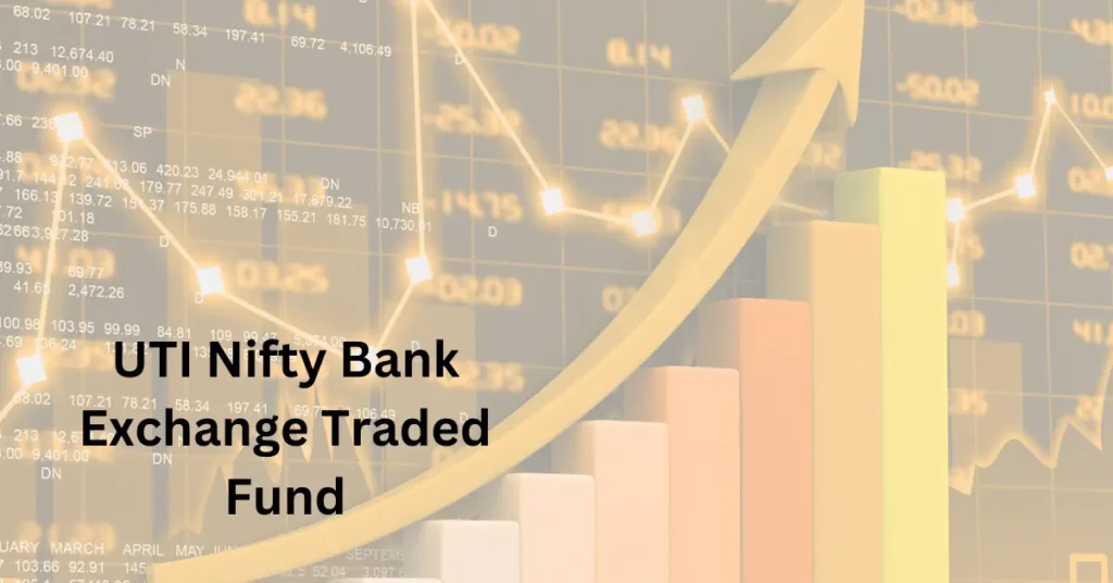 UTI Nifty Bank Exchange Traded Fund